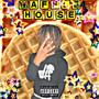 Waffle House (Explicit)