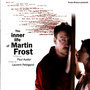 The Inner Life of Martin Frost (Original Motion Picture Soundtrack)