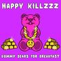 Gummy Bears for Breakfast, Vol. I (Explicit)