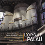 L'Orgue del Palau