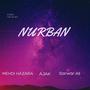 NURBAN (feat. ajak Dut & Sarwar Ali) [Explicit]