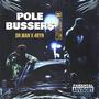 pole busser (feat. 4RYN) [Explicit]