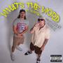 What's The Word (feat. Nurcha)