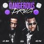 Dangerous **** (2.0) (feat. UG Havok) [Explicit]