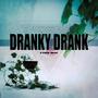 DRANKY DRANK (FYAH MIX) (Fyah Pon Drums & David Ortiz Remix) [Explicit]