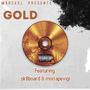 Gold (remastered) (feat. sk8board & mixtapevigi) [Explicit]