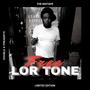 Free Lor Tone (Explicit)