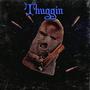 Thuggin (Explicit)