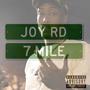 JoyRd To 7 Mile (Explicit)