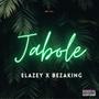 Jabole (feat. Bezaking) [Explicit]