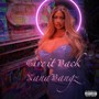 Give It Back (Explicit)