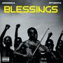 Blessings (feat. optimistic) [Explicit]