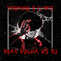 BEAT BOLHA VS RJ (Explicit)