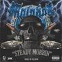 STEADY MOBBIN (Explicit)