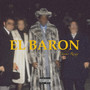 EL BARON (Explicit)