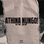 Athina Nungo (Explicit)