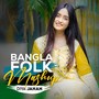 Bangla Folk Mashup