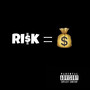 Risk (Explicit)