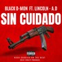 Sin Cuidado (Explicit)