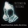 Blessings (feat. Andre, Rio & Sosa)