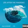 Life After the Pandemic (Explicit)