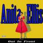 Anita Ellis: Out In Front