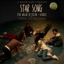 Star Song: The Ballad of Justin & George (Original Cast Recording)