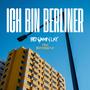 Ich bin Berliner (feat. Seannaus030)