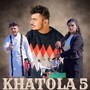 Khatola 5