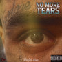 No More Tears (Explicit)