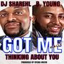 GOT ME THINKING ABOUT YOU (feat. BOBBY YOUNG) [Radio Edit]