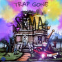 Trap Gone Wild (Explicit)