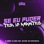 Se Eu Puder Ter 10 Amantes (Explicit)