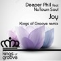 Joy (Kings of Groove Remix)