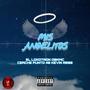 Mis Angelitos (feat. El Lokotron, OBK MC, Kevin Ress 9512 & Ceache Punto40)