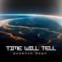 Time will tell