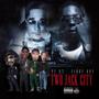 Two Jack City (Explicit)