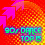 90s Dance Top 15