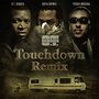 Touchdown Remix