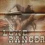 Lone Ranger