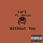 Without You (Explicit)