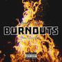 Burnouts (Explicit)