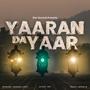 Yaaran Da Yaar (feat. Lethal M)