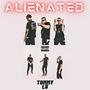 ALIENATED (Explicit)