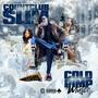 Cold P**p Winter (Explicit)