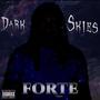 Dark Skies (Explicit)