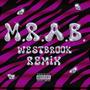 M.R.A.B. (feat. Katerina westbrook) [Westbrook remix] [Explicit]