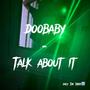 Doobaby-Talk about it (Audio only) [Explicit]