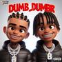 Dumb and Dumbr (feat. OT2x) [Explicit]