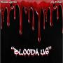 Blooda Us (Explicit)